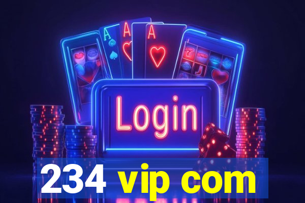 234 vip com